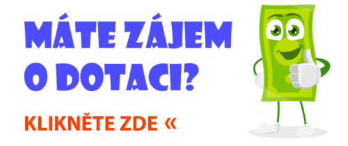 Máte zájem o dotaci? Klikněte zde...